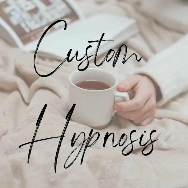 Custom Hypnosis Recording