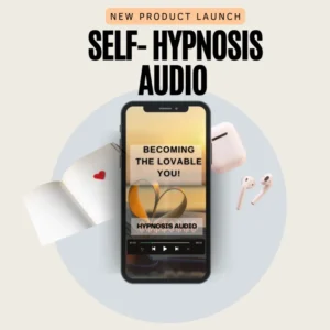 Self- Hypnosis- Becoming Lovable